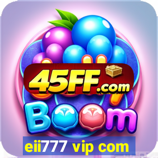 eii777 vip com